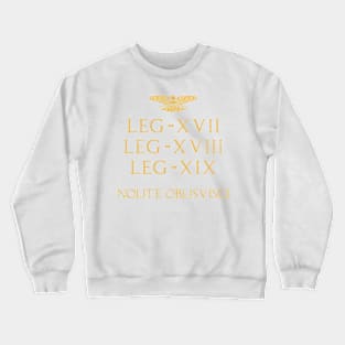 Teutoburg Forest Battle Roman Legions Crewneck Sweatshirt